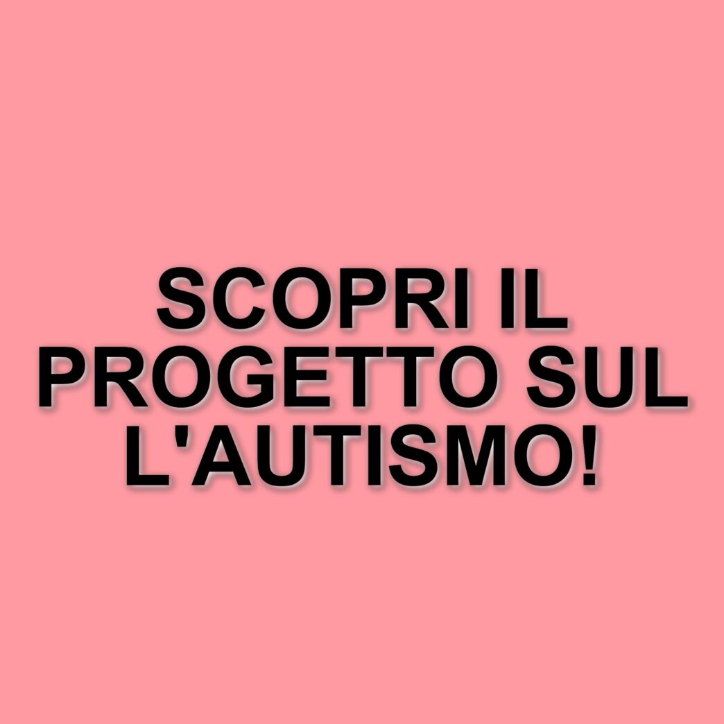 Nuova campagna di sensibilizzazione sull'autismo: il progetto della Fondazione Mente