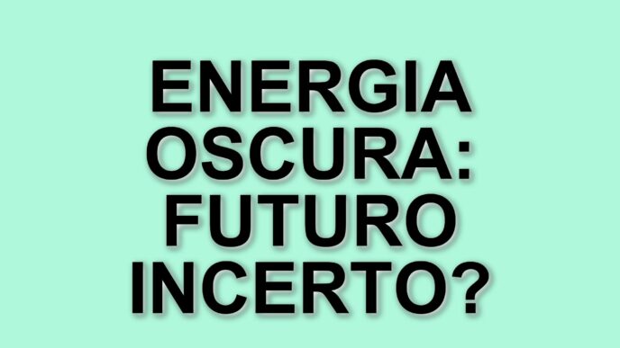 Nuove scoperte sull'energia oscura: il futuro della cosmologia in discussione