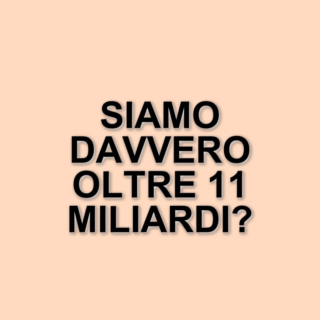 Nuove stime sulla popolazione mondiale: potremmo essere oltre 11 miliardi