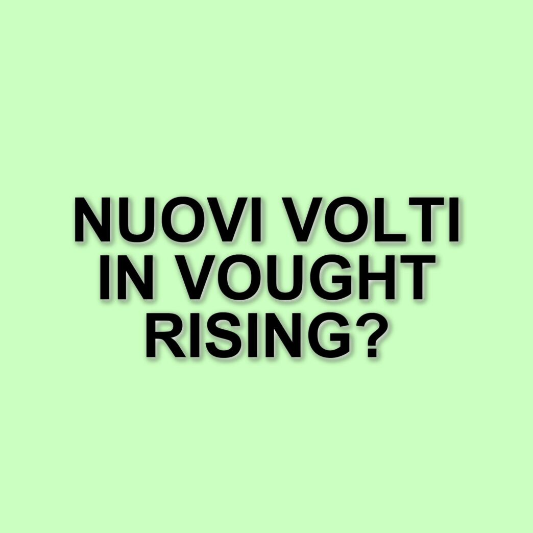 Nuovi ingressi nel cast di Vought Rising: Elizabeth Posey e Will Hochman si uniscono al prequel di The Boys