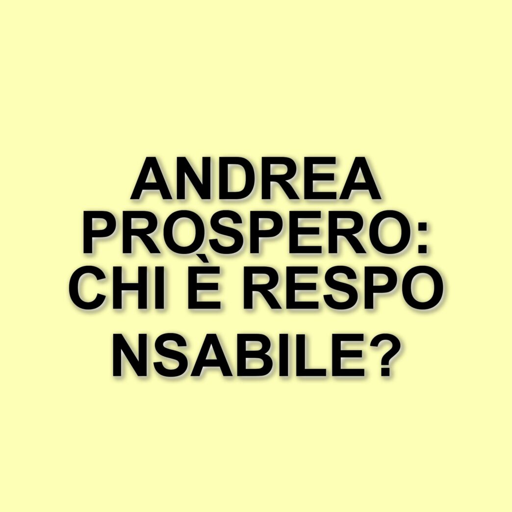 Nuovi sviluppi nel caso di Andrea Prospero: indagini su istigazione e responsabilità