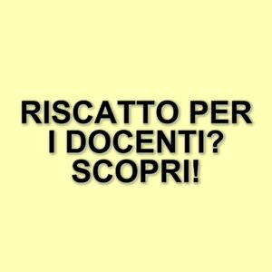 Nuovo disegno di legge in Senato: opportunità di riscatto per i dipendenti della scuola