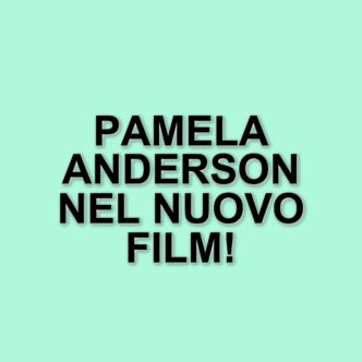Pamela Anderson entra nel cast di "Place to Be", il nuovo film di Kornél Mundruczó