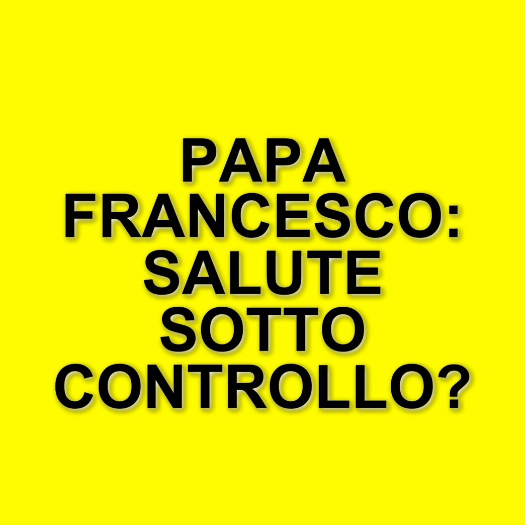 Aggiornamenti sulla salute di Papa Francesco: la convalescenza a Santa Marta