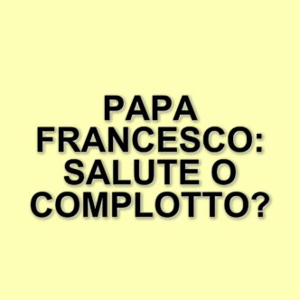 Papa Francesco: le teorie del complotto continuano nonostante la sua apparizione pubblica