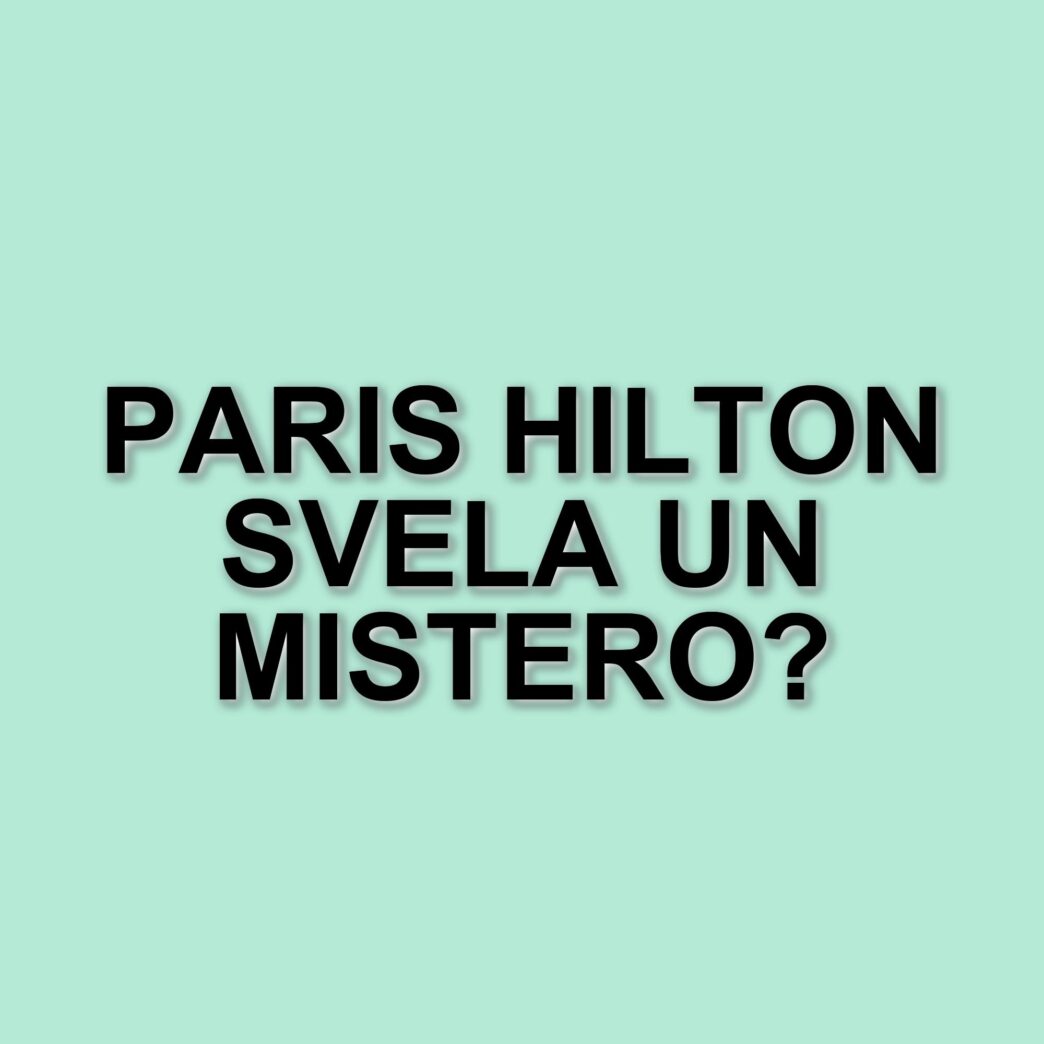 Paris Hilton lancia un nuovo podcast true crime dedicato al caso di Daisy De La O