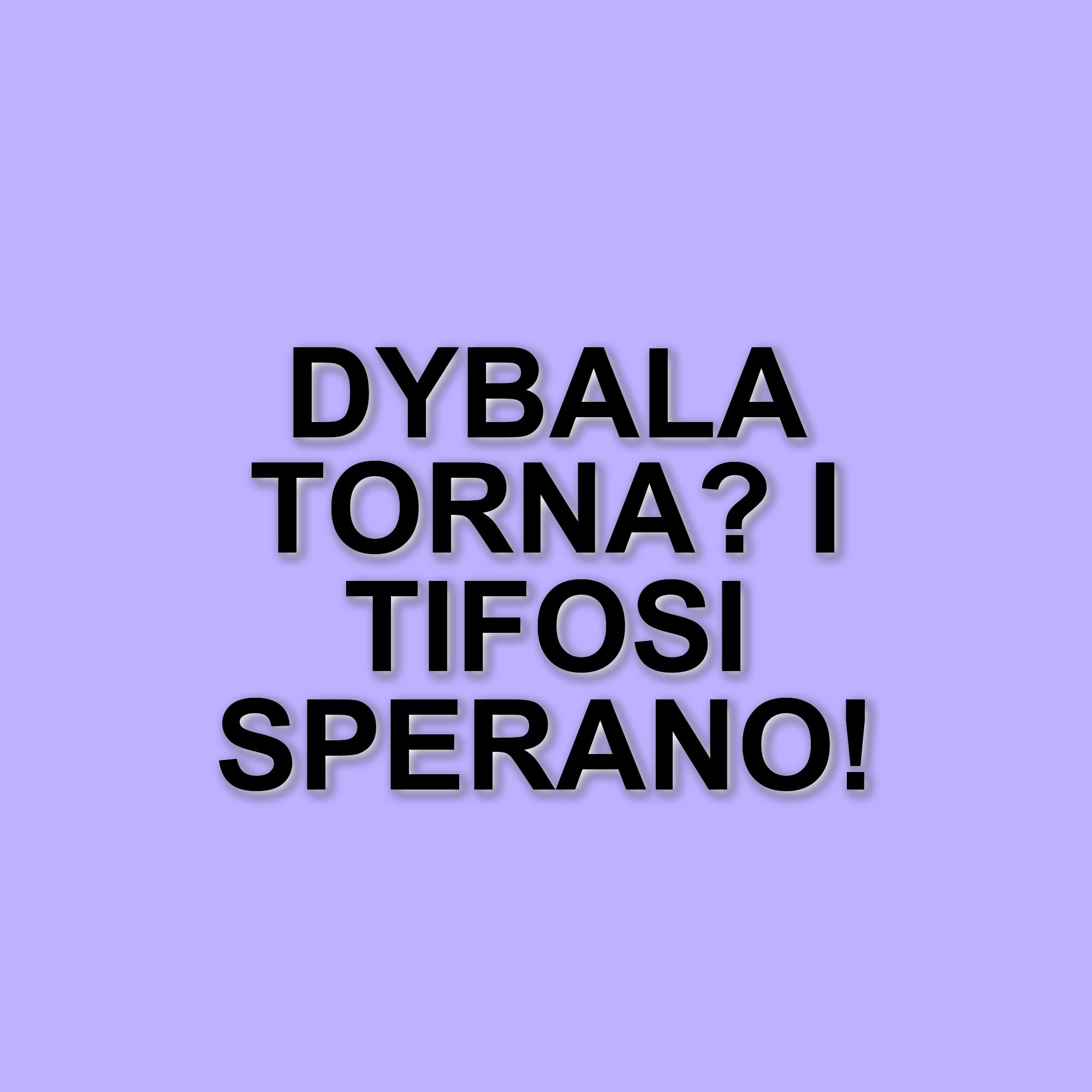 Paulo Dybala torna a Roma dopo l'intervento al tendine: buone notizie per i tifosi