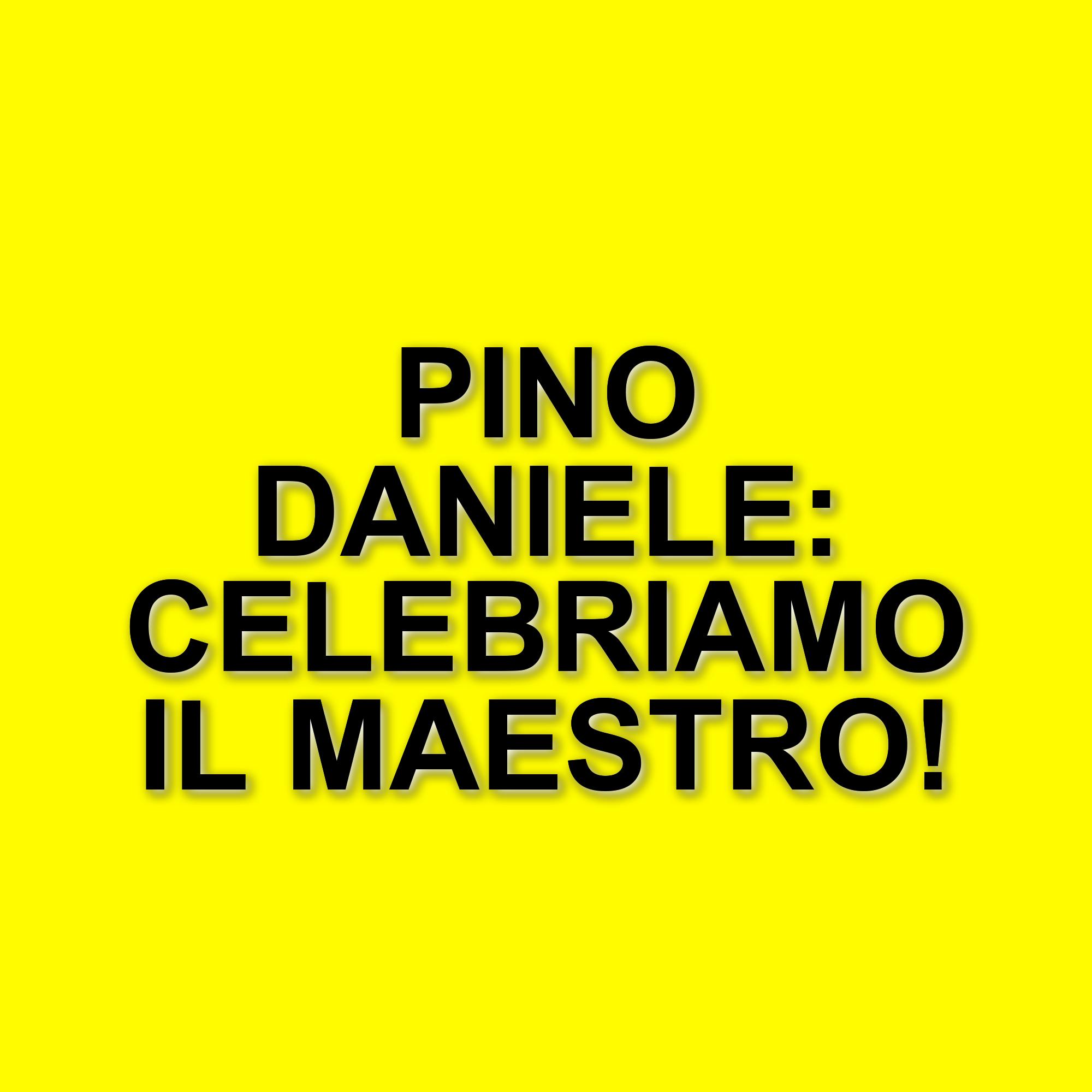 Pino Daniele: celebrazioni per i 70 anni del maestro napoletano e il decimo anniversario della sua scomparsa