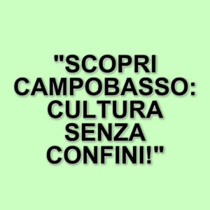 Poietika 2025: Un viaggio culturale a Campobasso con ospiti internazionali