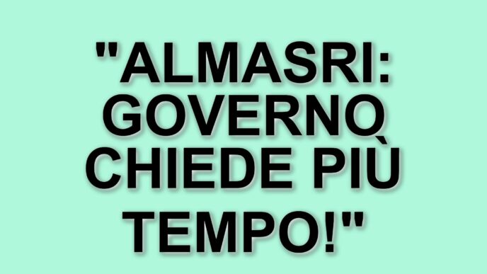 Proroga per l'invio di informazioni sulla vicenda Almasri: il governo italiano chiede più tempo