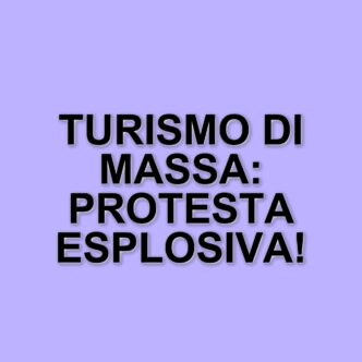 Proteste contro il turismo di massa in Spagna: attivisti bloccano punti panoramici e assaltano hotel