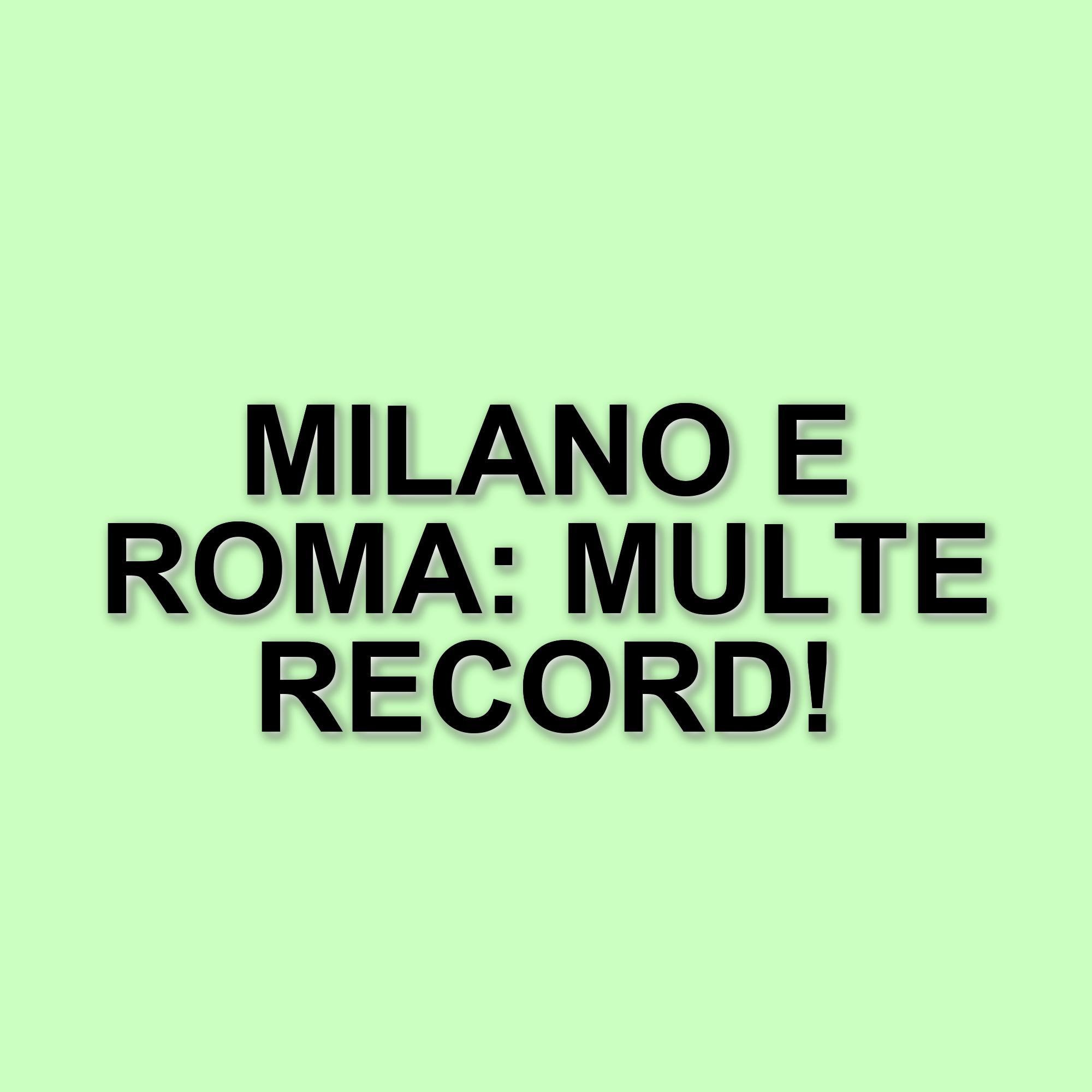 Proventi da multe stradali nel 2024: Milano e Roma in testa alla classifica nazionale