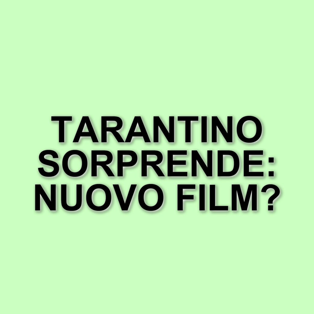 Quentin Tarantino sorprende Hollywood: nuovo film in produzione con un cast stellare