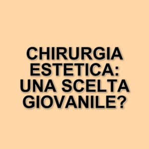 Nuovi modelli di bellezza: il fenomeno della chirurgia estetica e l'influenza dei social network