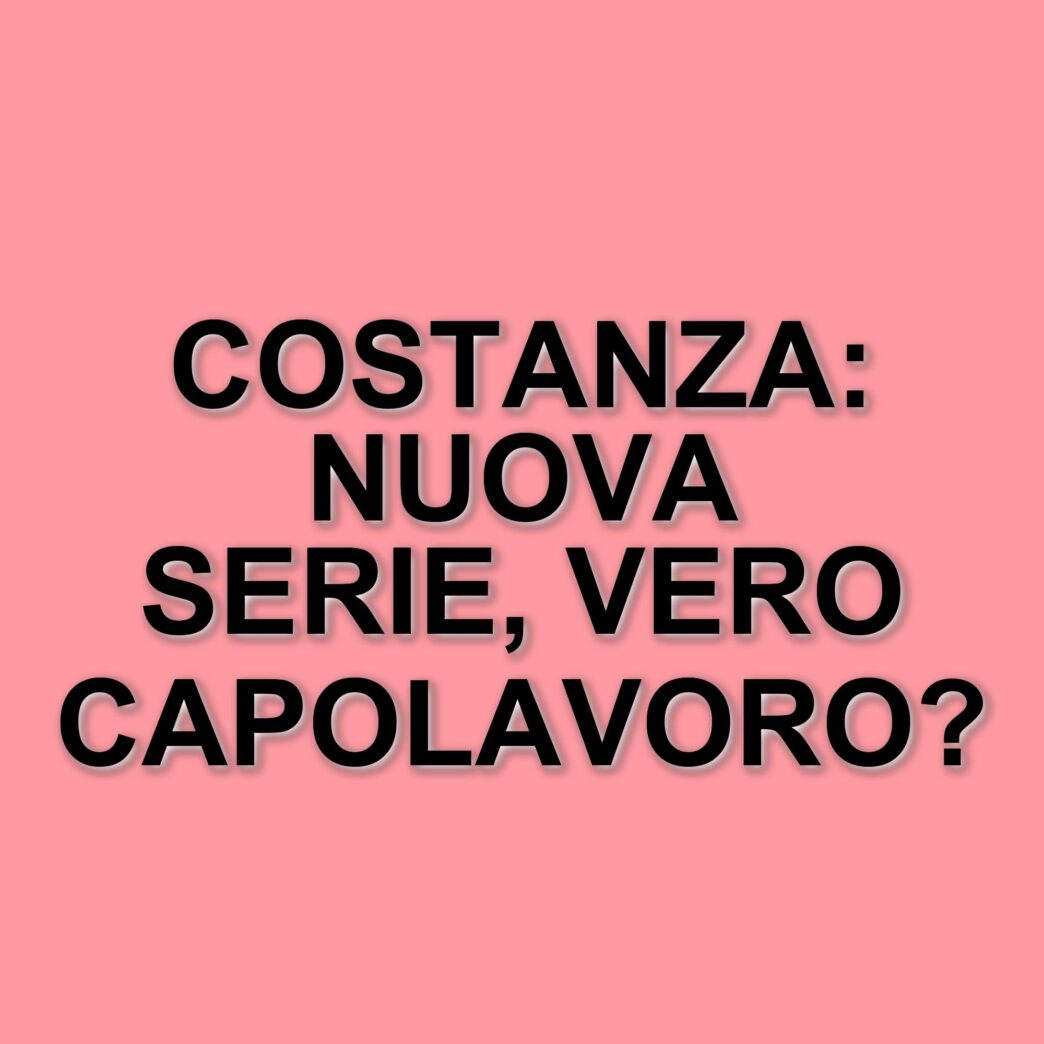 Costanza: la nuova fiction di Rai 1 tra familiarità e innovazione