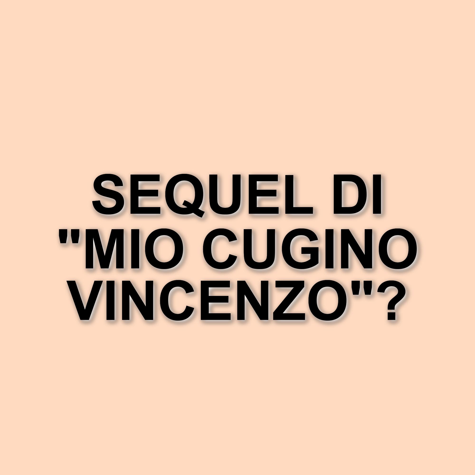 Ralph Macchio parla di un possibile reboot di Mio cugino Vincenzo: le ultime novità