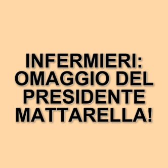 Riconoscimento del presidente Mattarella per il contributo degli infermieri in Italia