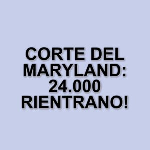 Rientro forzato per 24.000 dipendenti federali: la decisione della Corte del Maryland