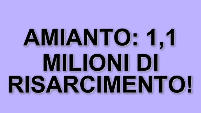 Risarcimento da 1,1 milioni di euro per la morte di un tecnico della Marina militare a causa dell’amianto