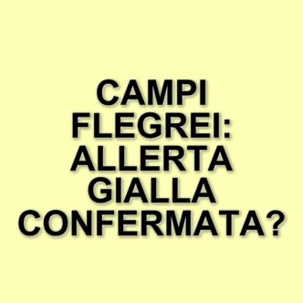 Rischio vulcanico ai Campi Flegrei: stato di allerta giallo confermato dopo incontro con la Protezione Civile