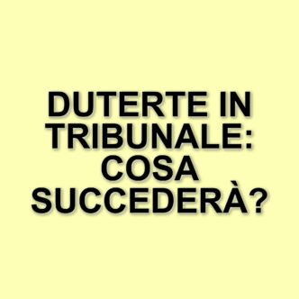 Rodrigo Duterte davanti alla Corte penale internazionale: il caso che scuote le Filippine
