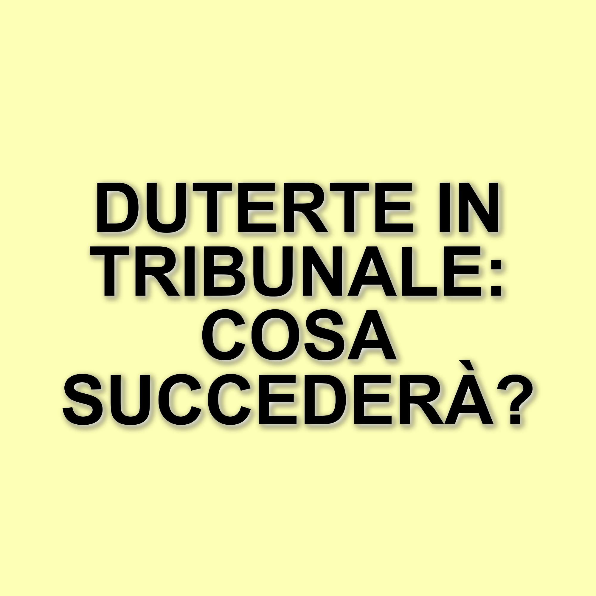 Rodrigo Duterte davanti alla Corte penale internazionale: il caso che scuote le Filippine