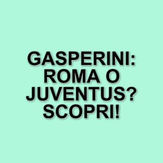 Roma e Juventus in corsa per Gian Piero Gasperini: le ultime indiscrezioni di mercato