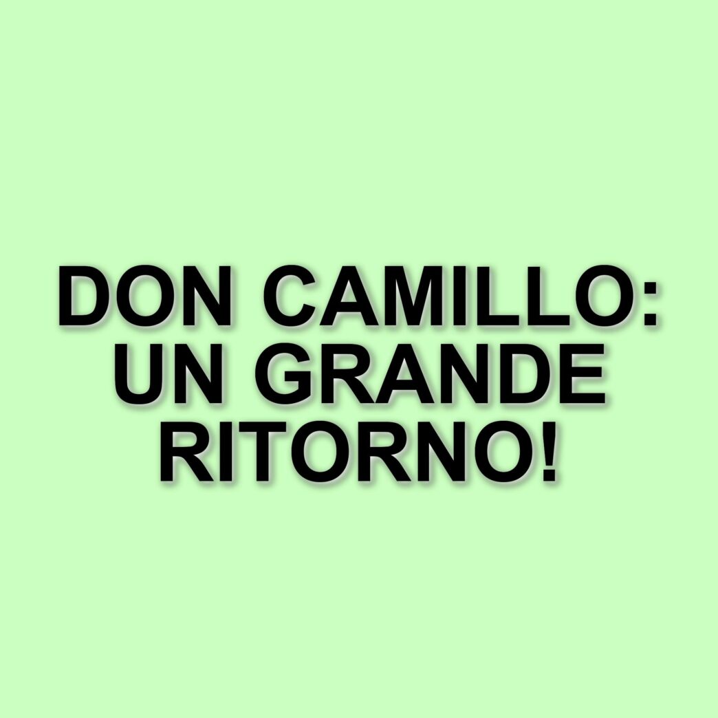 Il ritorno di Don Camillo: il secondo capitolo della saga in onda su Rete 4
