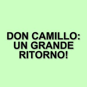 Il ritorno di Don Camillo: il secondo capitolo della saga in onda su Rete 4