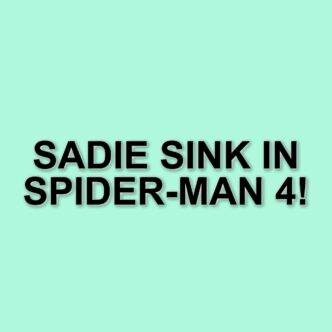Sadie Sink pronta a entrare nel Marvel Cinematic Universe con Spider-Man 4