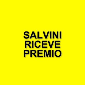 Salvini riceve il premio Hunyadi Janos da Orban: un riconoscimento controverso a Bruxelles