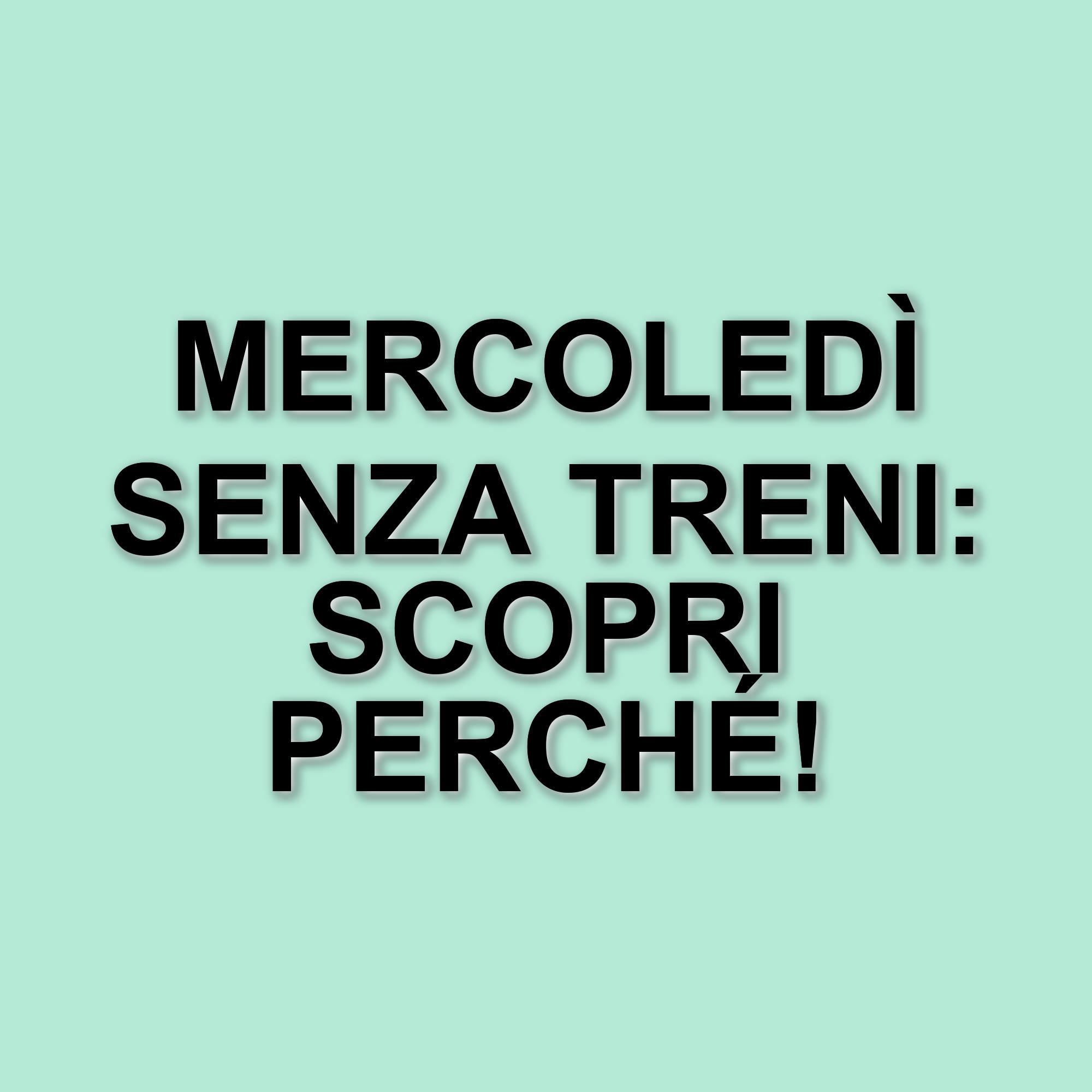 Sciopero dei dipendenti ferroviari: Trenitalia, Italo e Trenord fermano il servizio mercoledì 19 marzo
