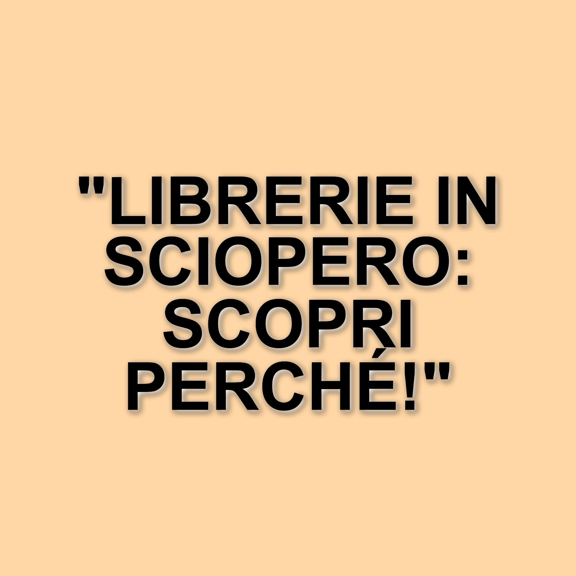 Sciopero dei lavoratori delle librerie: tensione per il rinnovo del contratto scaduto