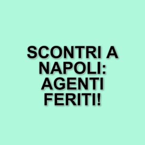 Scontri tra manifestanti e polizia a Napoli: due agenti feriti durante la protesta