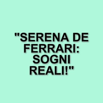 Serena De Ferrari: La nuova vita dopo Mare Fuori e il sogno di diventare mamma
