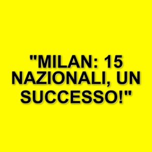 Serie A: Il Milan guida la classifica dei prestiti con 15 giocatori in nazionale