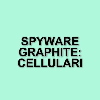 Spyware Graphite: i cellulari di Francesco Cancellato, Luca Casarini e Beppe Caccia sotto attacco