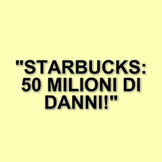 Starbucks condannata a risarcire 50 milioni di dollari per un incidente al drive-through