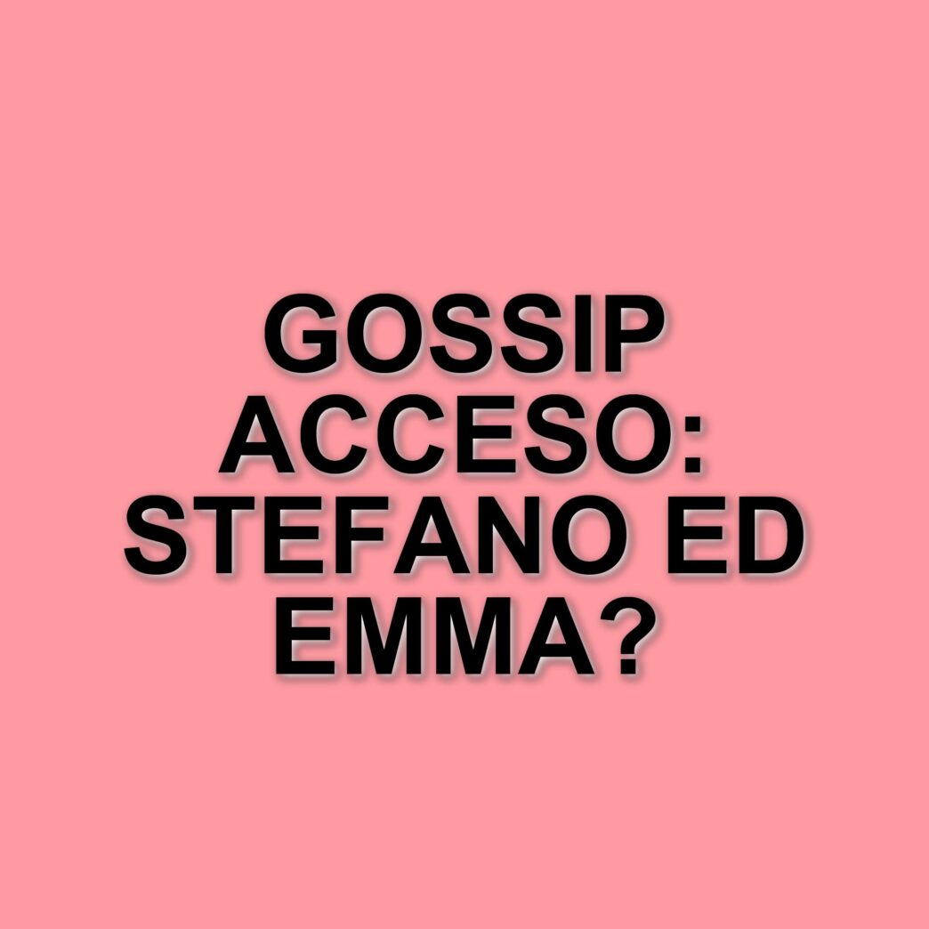 Stefano De Martino e Emma Marrone: una serata a Napoli che riaccende il gossip