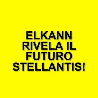 Stellantis e il futuro dell'industria automobilistica: audizione di Elkann in Parlamento
