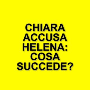 Chiara critica Helena al Grande Fratello: tensioni e sfide in vista della finale