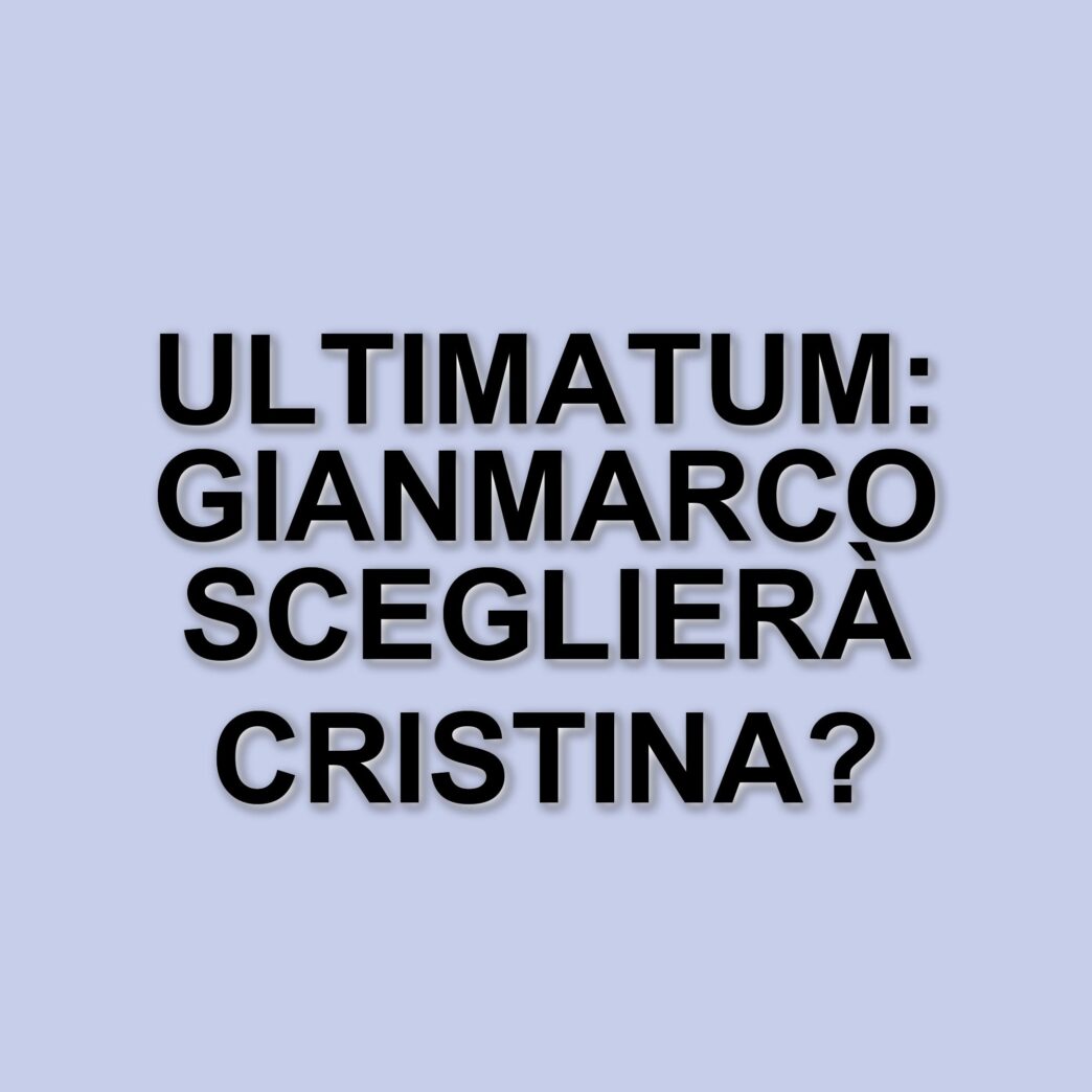 Gianmarco Steri e Cristina Ferrara: tensioni e confronti a Uomini e Donne