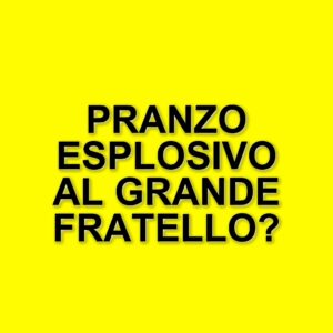 Tensioni e conflitti al Grande Fratello: il pranzo che ha scatenato polemiche