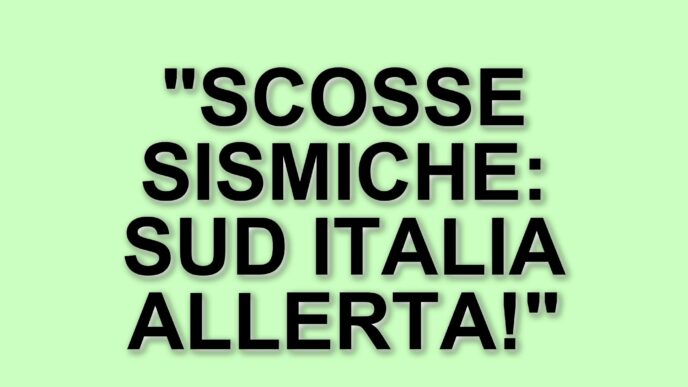 Terremoti nel Sud Italia: una serie di eventi sismici preoccupanti tra marzo e aprile 2025