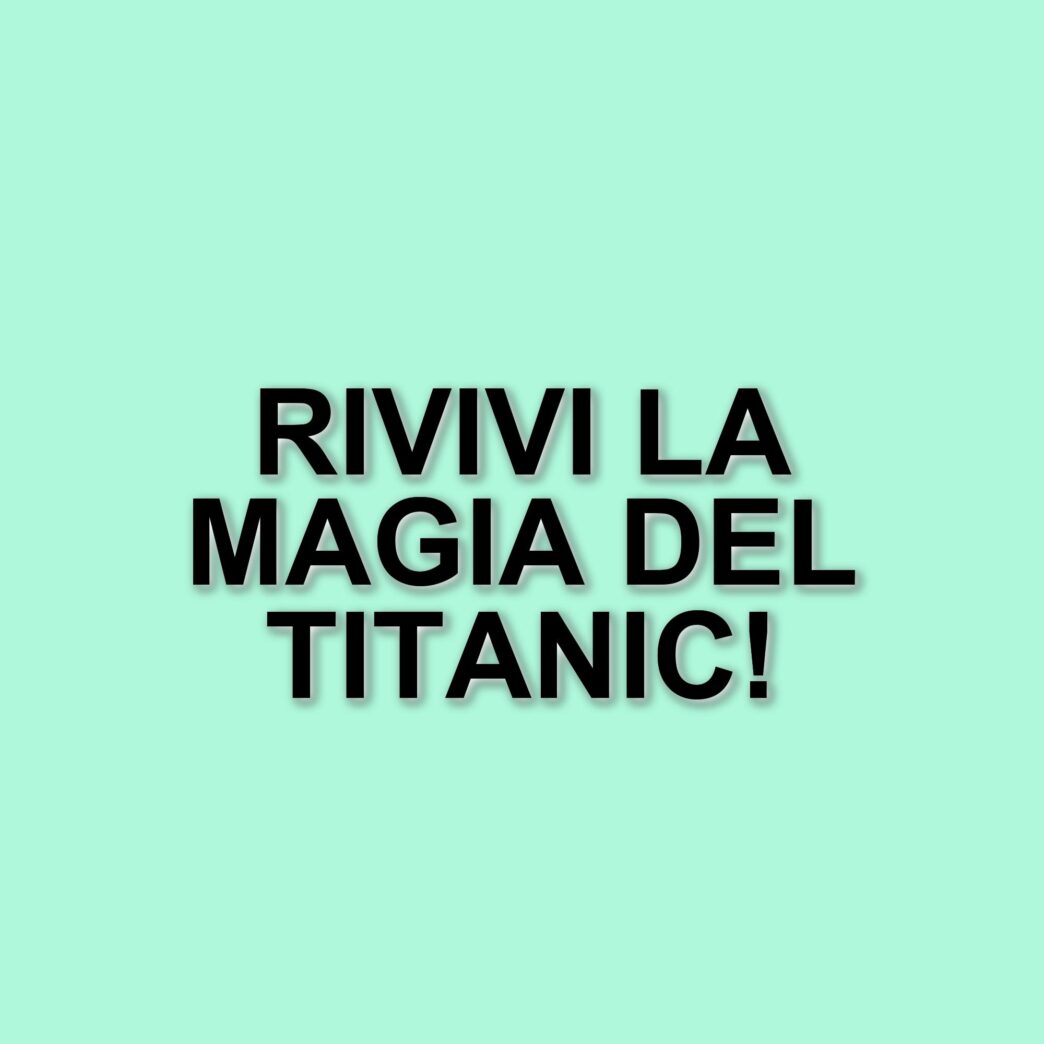 Titanic: il capolavoro di James Cameron torna in prima serata su Canale 5