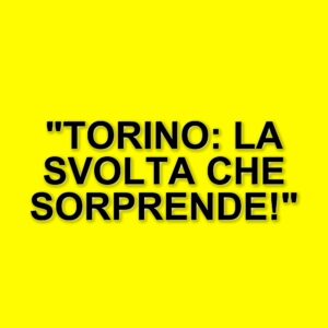 Torino: la rinascita offensiva e il cambio di modulo che ha cambiato le sorti della squadra