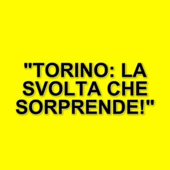 Torino: la rinascita offensiva e il cambio di modulo che ha cambiato le sorti della squadra