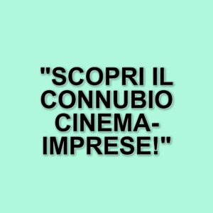 Torna il Premio Film Impresa: un evento dedicato al connubio tra cinema e mondo imprenditoriale