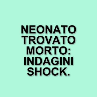 Tragedia a Bari: neonato trovato morto nella culla termica, indagini in corso