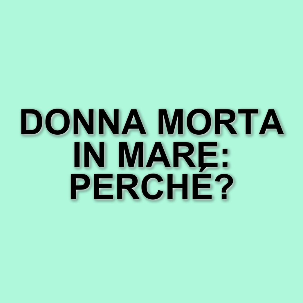 Tragico incidente a Cagliari: donna di 30 anni trovata morta in mare, ricerche in corso per un amico